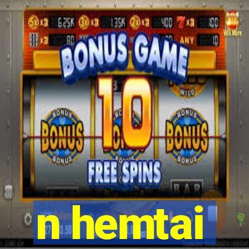 n hemtai